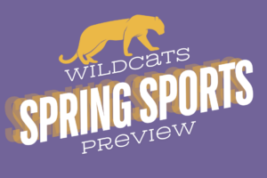 Wildcats spring sports preview … produced by WVTV
