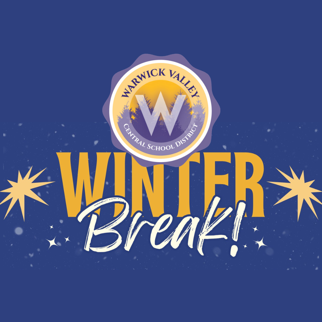 Winter Break December 22, 2023 January 1, 2024 Warwick Valley