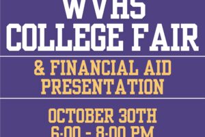 WVHS College Fair & Financial Aid Night IS THIS WEDNESDAY!