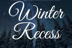 WVCSD Winter Recess Schedule